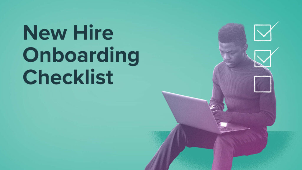 New Hire Onboarding Checklist