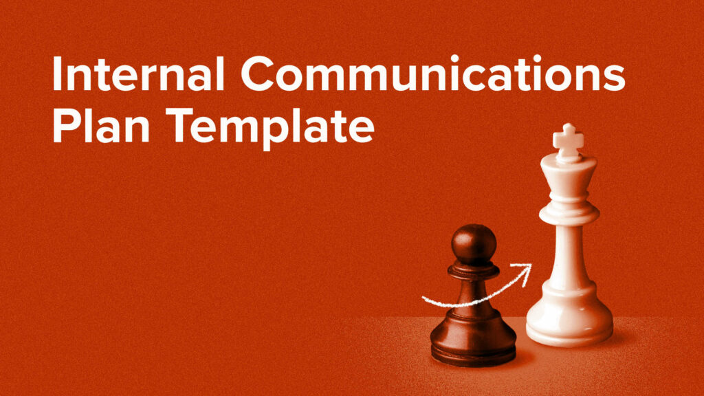 Internal Communications Plan Template (+ Example)