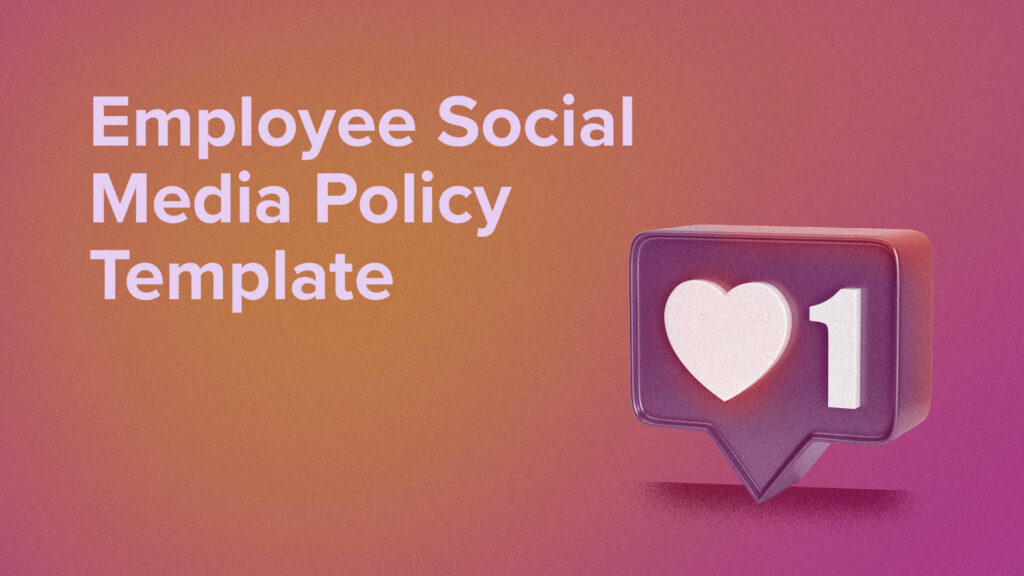 Employee Social Media Policy Template