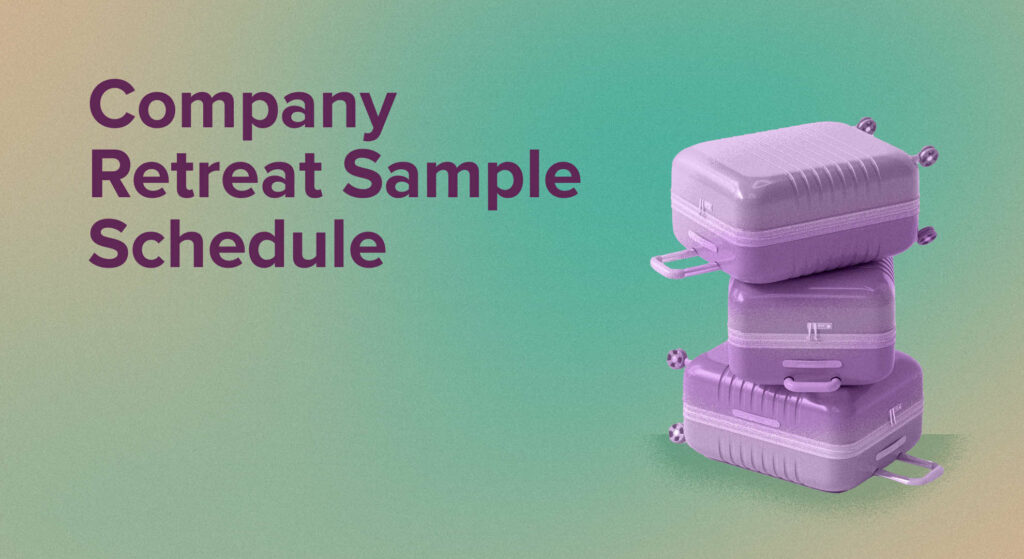 Company Retreat Sample Schedule