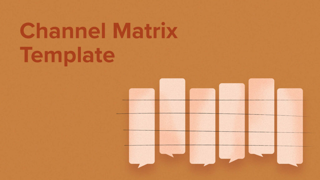 Channel Matrix Template