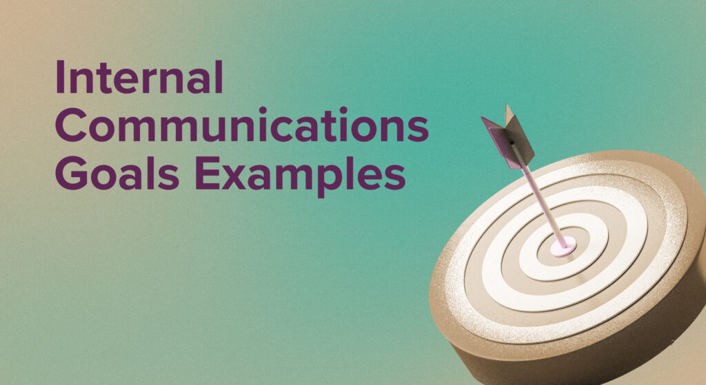 internal communications goals examples