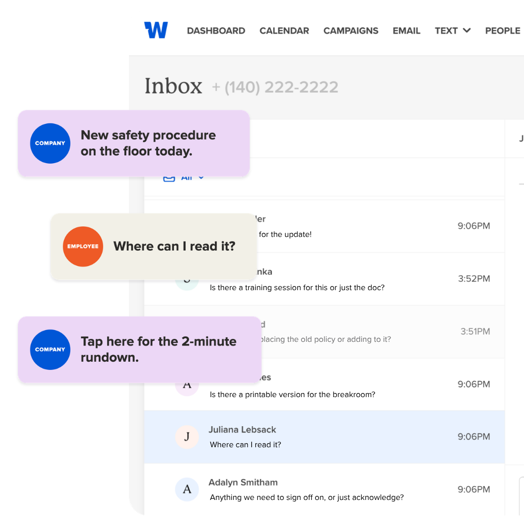 Use Workshop's SMS capabilities to reach your employees no matter where they work.