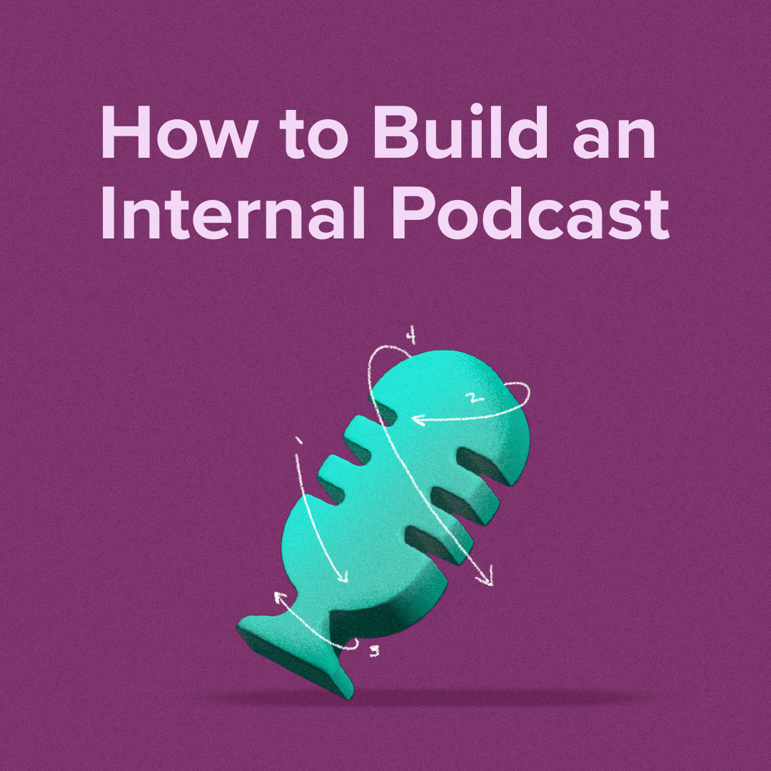 How to build an internal podcast guide | Workshop