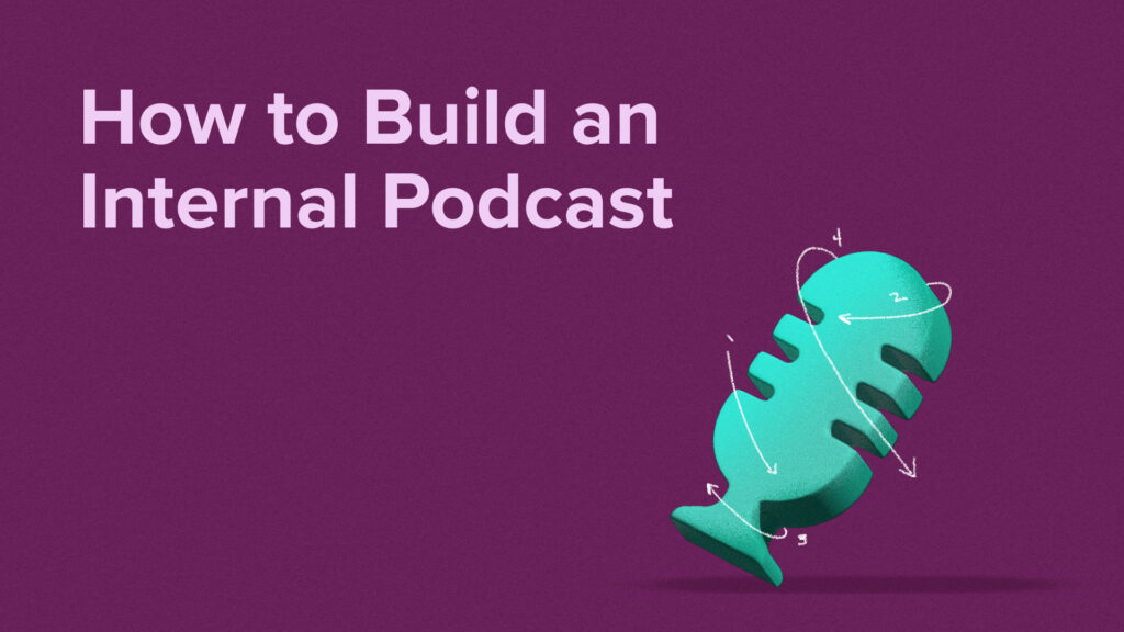 How to build an internal podcast guide
