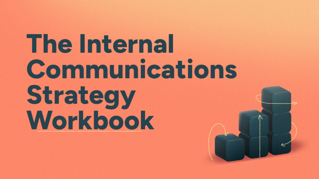 The Internal Communications Strategy Workbook
