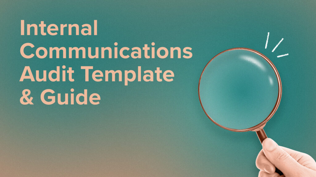 Internal Communications Audit Template and Guide