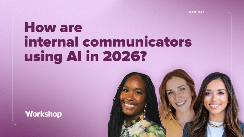 How internal comms teams are actually using AI in 2026: a live discussion