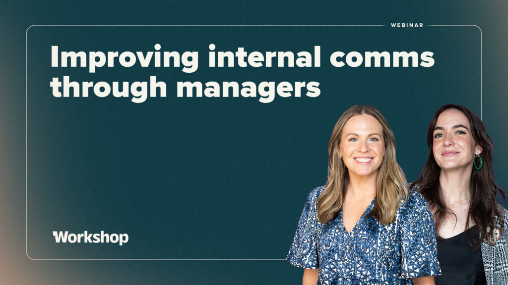 Improving internal comms through managers