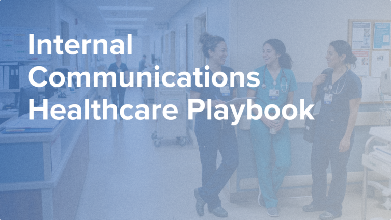 Internal Communications Healthcare Playbook