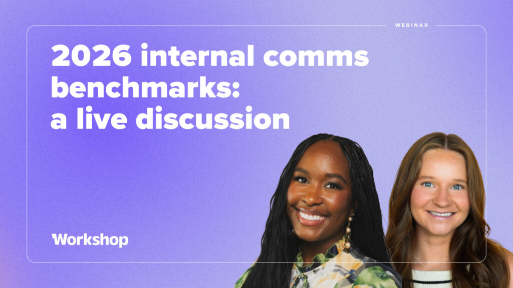2026 internal comms benchmarks: a live discussion