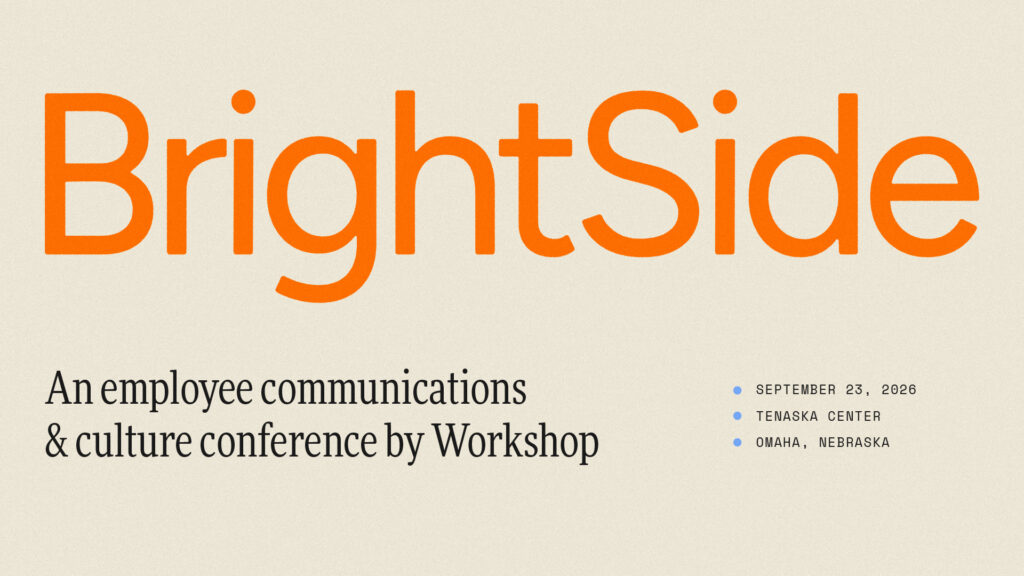 BrightSide: an employee communications & culture conference